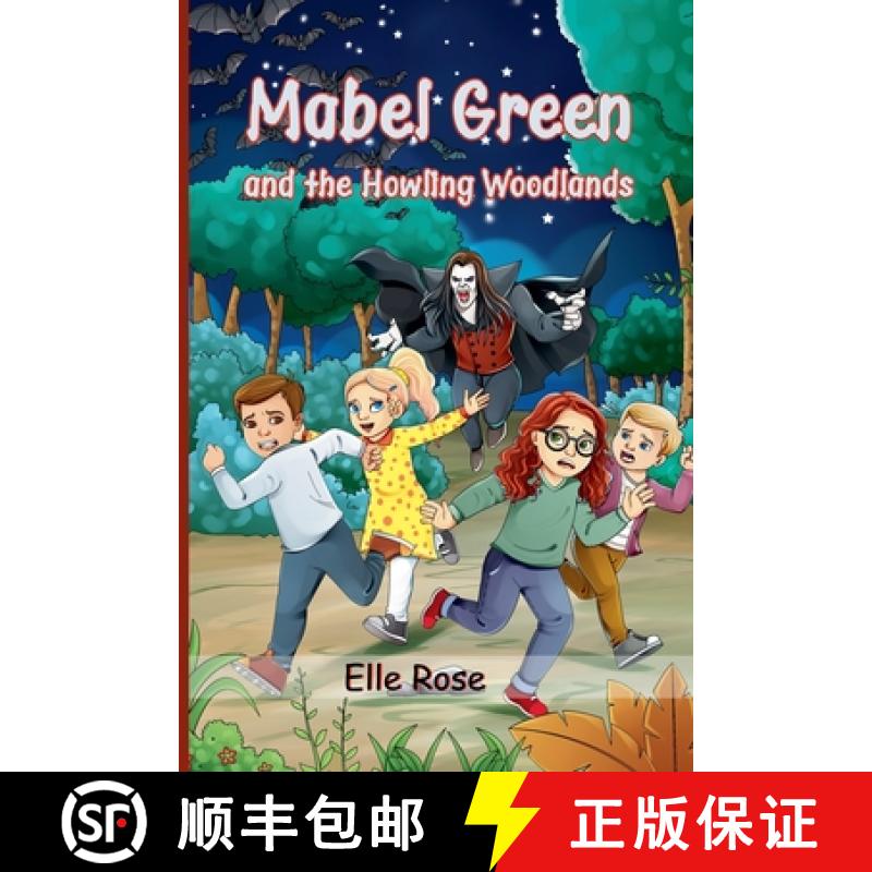 【3-4周达】Mabel Green and the Howling Woodlands [9798230476153]