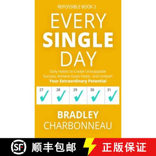 【3-4周达】精装 Every Single Day: Daily Habits to Create Unstoppable Success, Achieve Goals Faster, a... [9781732243446]