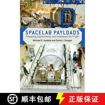 【3-4周达】Spacelab Payloads: Prepping Experiments and Hardware for Flight (1st ed. 2022) [9783030867744]