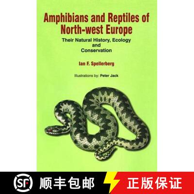 【3-4周达】精装 Amphibians and Reptiles of North-west Europe [9781578082599]