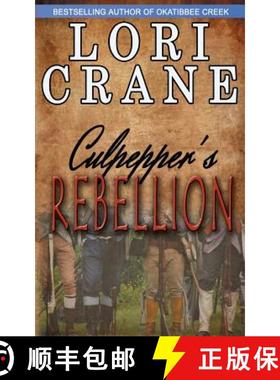 预订 Culpepper's Rebellion [9780996429511]