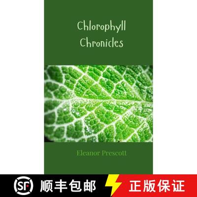 【3-4周达】Chlorophyll Chronicles [9781805813521]