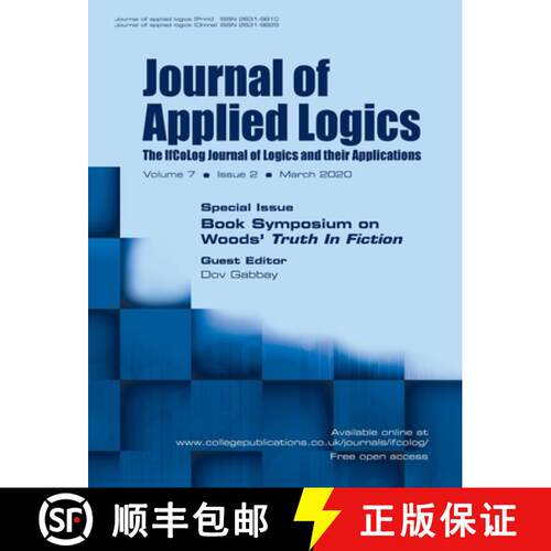 【3-4周达】Journal of Applied Logics - The IfCoLog Journal of Logics and their Applications: Volume 7... [9781848903241]