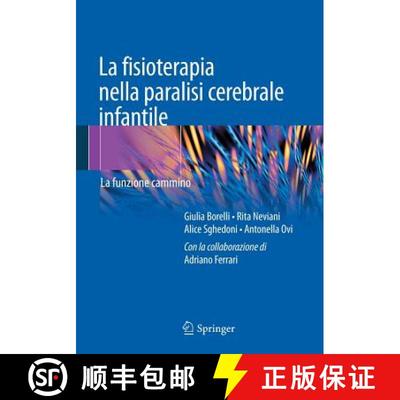 【3-4周达】La fisioterapia nella paralisi cerebrale infantile : La funzione cammino [9788847054615]