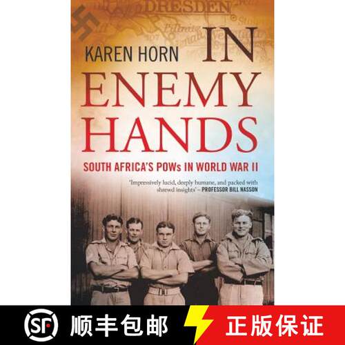 【3-4周达】In Enemy Hands (South Africa's POWs in World War II) [9781868426515]