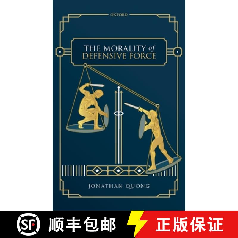 【3-4周达】The Morality of Defensive Force [9780198851103]