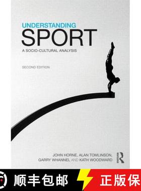 【3-4周达】Understanding Sport : A socio-cultural analysis [9780415591416]