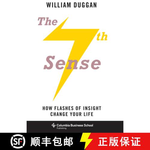 【3-4周达】The Seventh Sense – How Flashes of Insight Change Your Life [9780231169073]