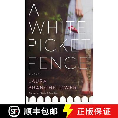 【3-4周达】A White Picket Fence [9780999175200]