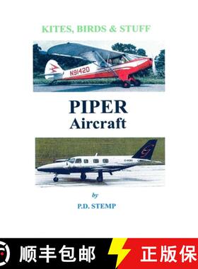 预订 Kites, Birds & Stuff  -  PIPER  Aircraft [9781326955045]