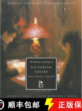 【3-4周达】The Broadview Anthology of Victorian Poetry and Poetic Theory [9781551111001]