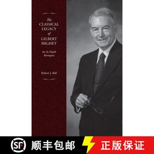 with Gilbert Legacy The Updated Retrospect Highet Bibliographies Classical Depth 4周达 9781948488501