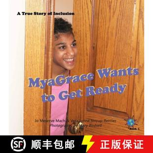 True MyaGrace Ready 预订 Story 9781947541276 Inclusion Wants Get