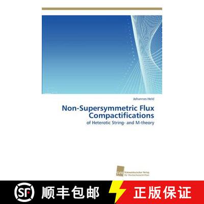 预订 Non-Supersymmetric Flux Compactifications [9783838133423]