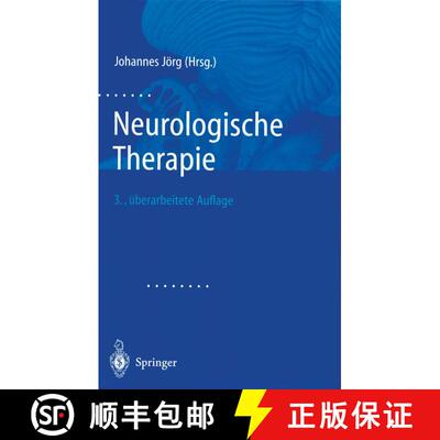 【3-4周达】Neurologische Therapie (3. Auflage 2002) (3. Auflage 2002) (3. Auflage 2002) (3. Auflage 2... [9783642631382]