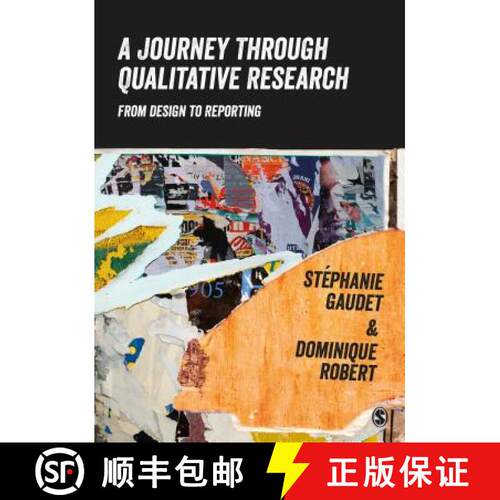 【3-4周达】精装 A Journey Through Qualitative Research: From Design to Reporting: From Design to Repo... [9781446267127]