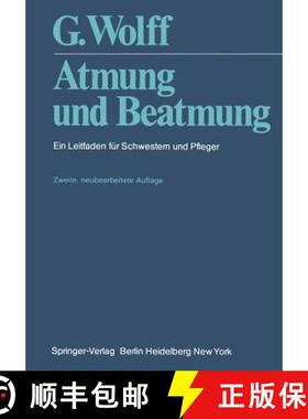 【3-4周达】Atmung und Beatmung : Ein Leitfaden für Schwestern und Pfleger [9783540090625]