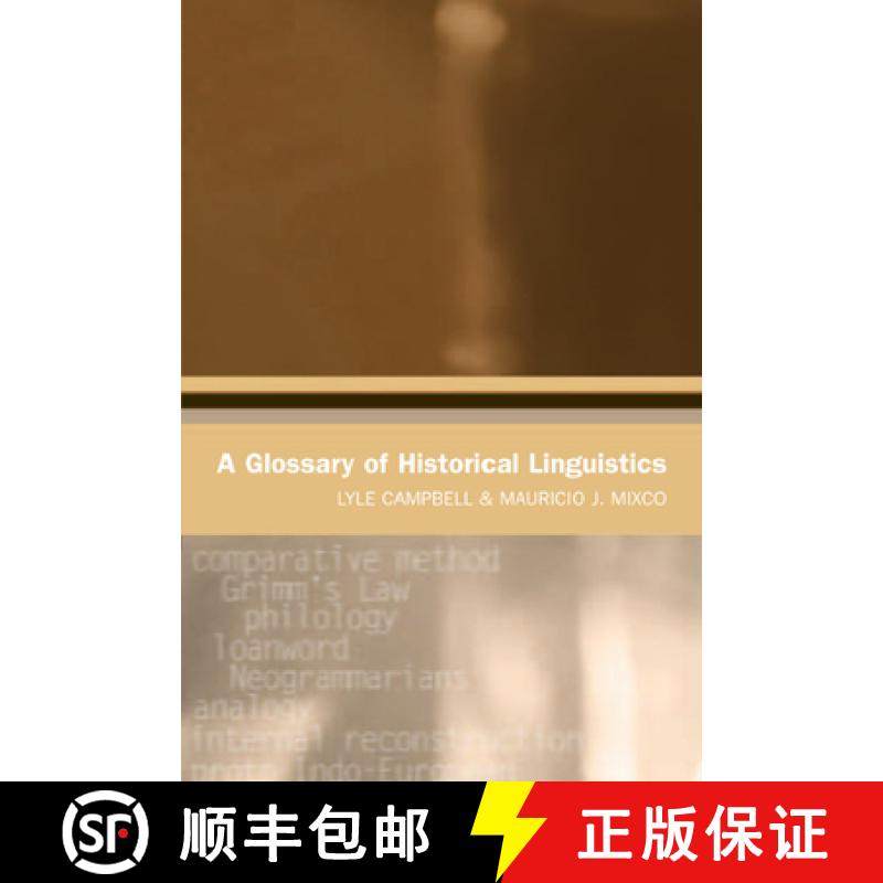 【3-4周达】A Glossary of Historical Linguistics [9780748623785]