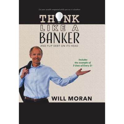 【4周达】Think Like a Banker: And Flip Debt on Its Head [9780228804352]