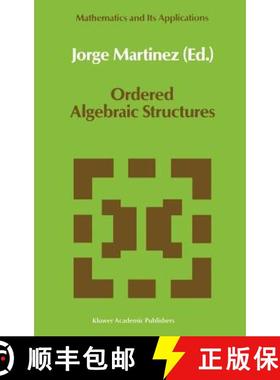 【3-4周达】Ordered Algebraic Structures : Proceedings of the Caribbean Mathematics Foundation Confere... [9780792304890]