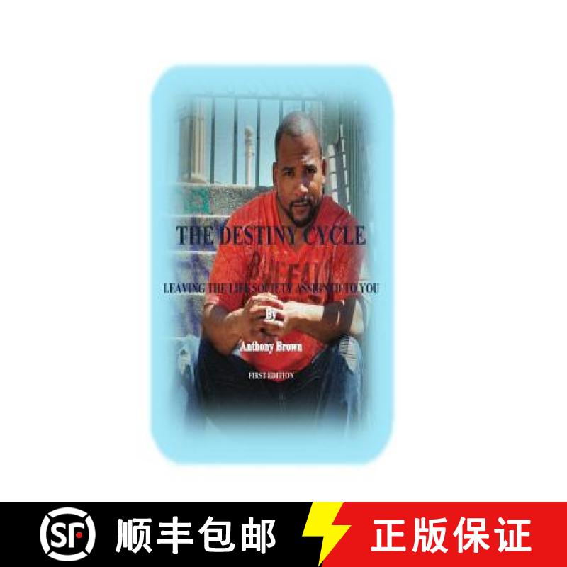 预订 The Destiny Cycle: Leaving The Life Society Assigned To You [9780692731468]