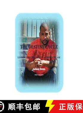 预订 The Destiny Cycle: Leaving The Life Society Assigned To You [9780692731468]