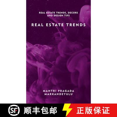 【3-4周达】Real Estate Trends: Real Estate Trends, Decors and Design Tips [9789390543274]