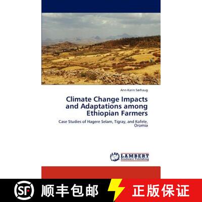 预订 Climate Change Impacts and Adaptations Among Ethiopian Farmers [9783847332558]