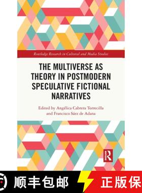 【3-4周达】精装 The Multiverse as Theory in Postmodern Speculative Fictional Narratives [9781032699752]