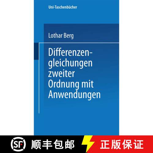 【3-4周达】Differenzengleichungen zweiter Ordnung mit Anwendungen [9783798505469]