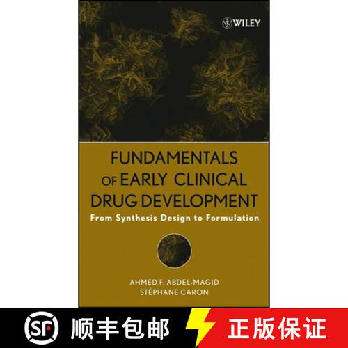 【3-4周达】精装 Fundamentals Of Early Clinical Drug Development: From Synthesis Design To Formulation... [9780471692782]