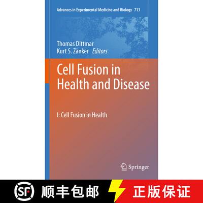 【3-4周达】Cell Fusion in Health and Disease: I: Cell Fusion in Health - Cell Fusion in Health and Di... [9789400735712]
