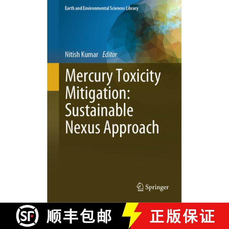 【3-4周达】Mercury Toxicity Mitigation: Sustainable Nexus Approach [9783031488160]