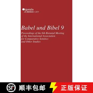 for Babel the Proceedings Bibel ... Association 6th 9781575064482 Meeting International Und 预订 Biennial