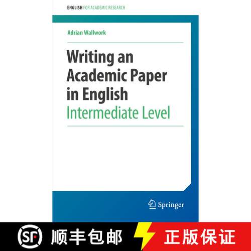 【3-4周达】Writing an Academic Paper in English : Intermediate Level [9783030956141]