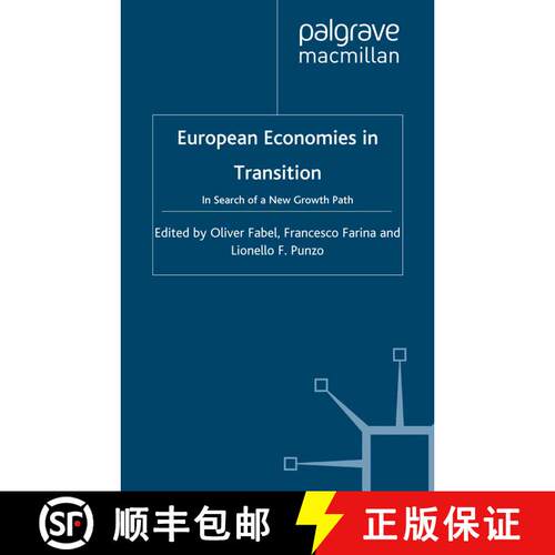 【3-4周达】European Economies in Transition : In Search of a New Growth Path [9781349420223]