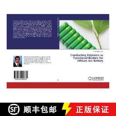 预订 Conducting Polymers as Functional Binders for Lithium Ion Battery [9783330009134]