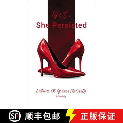 【3-4周达】精装 Yet, She Persisted Compelling stories of audacious and valiant women choosing to pers... [9798295834837]