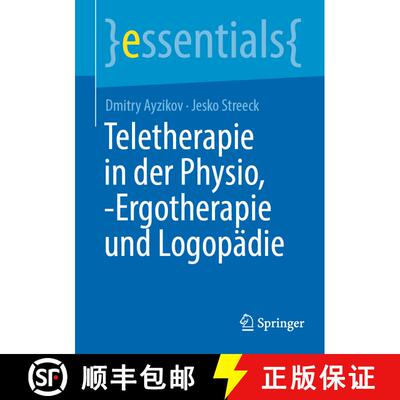 【3-4周达】Teletherapie in der Physio, -Ergotherapie und Logopädie [9783662711682]