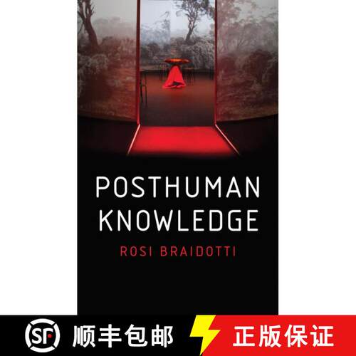 【3-4周达】精装 Posthuman Knowledge [Wiley哲学] [9781509535255]