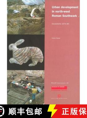 【3-4周达】Urban Development in North-West Roman Southwark [9781901992335]