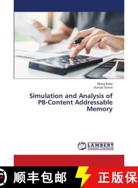 【3-4周达】Simulation and Analysis of PB-Content Addressable Memory [9786207999002]