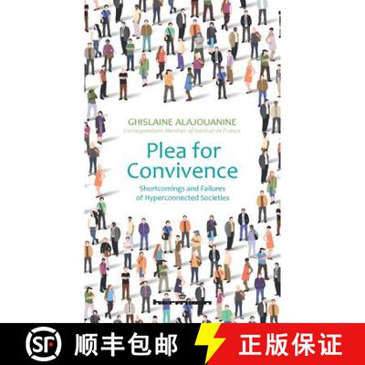 【3-4周达】Plea for Convivence: Shortcomings and Failures of Hyperconnected Societies [9791037000620]