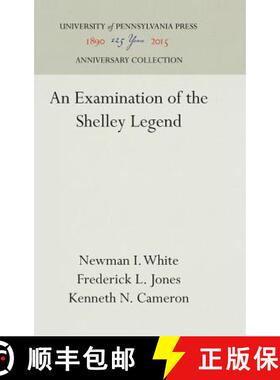 【3-4周达】An Examination of the Shelley Legend [9781512808490]