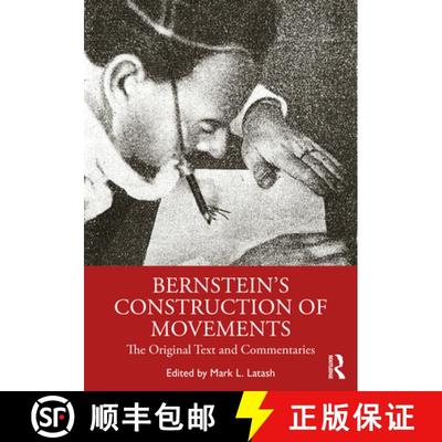 【4周达】Bernstein's Construction of Movements : The Original Text and Commentaries [9780367418922]