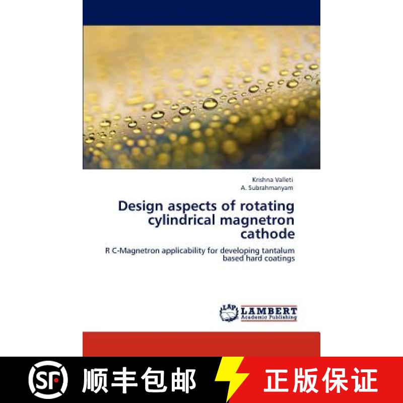 【3-4周达】Design aspects of rotating cylindrical magnetron cathode [9783847318569]