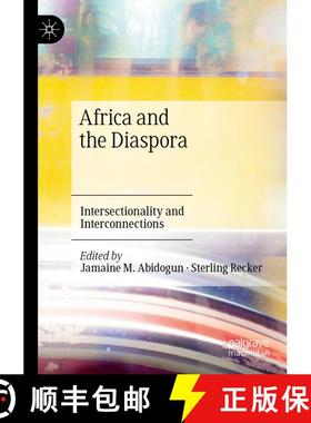 【3-4周达】Africa and the Diaspora : Intersectionality and Interconnections [9783030734176]