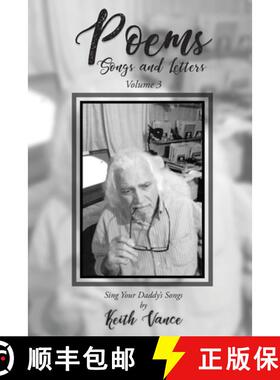【3-4周达】Poems - Songs and Letters Volume 3: Sing Your Daddy's Songs [9781645521402]