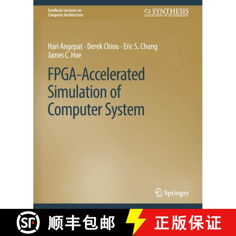【3-4周达】Fpga-Accelerated Simulation of Computer Systems [9783031006166]