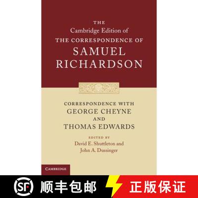 【3-4周达】Correspondence with George Cheyne and Thomas Edwards: - Correspondence with George Cheyne ... [9780521822855]